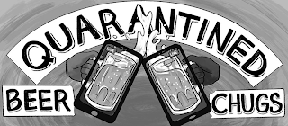 QUARANTINED BEER CHUGS LIVE LIVE logo