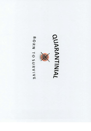 QUARANTINIAL X BORN TO SURVIVE logo