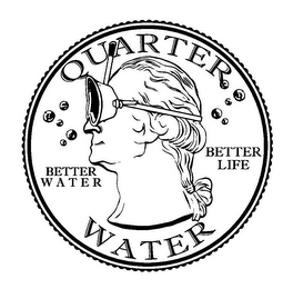 QUARTER WATER BETTER WATER BETTER LIFE logo