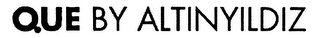 QUE BY ALTINYILDIZ logo