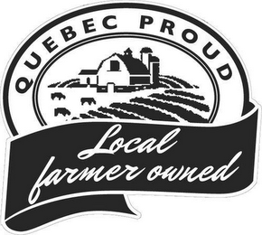 QUEBEC PROUD LOCAL FARMER OWNED logo