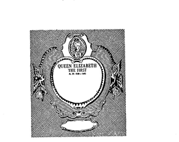 QUEEN ELIZABETH THE FIRST A.D. 1558-1603 logo