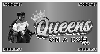 QUEENS ON A ROLL PODCAST PODCAST PODCAST PODCAST logo