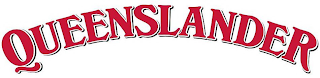 QUEENSLANDER