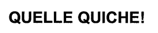 QUELLE QUICHE! logo