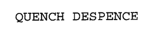 QUENCH DESPENCE logo