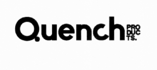 QUENCH PRODUCTS.