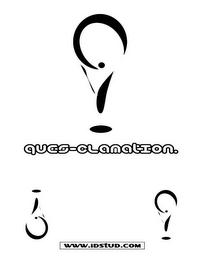 QUES-CLAMATION. WWW.IDSTUD.COM logo