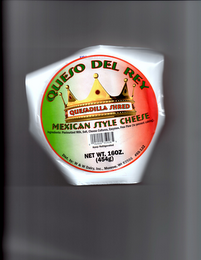 "QUESO DEL REY" QUESADILLA SHRED MEXICAN STYLE CHEESE INGREDIENTS: PATEURIZED MILK, SALT, CHEESE CULTURES, ENZYMES, FREE FLOW (TO PREVENT CAKING).