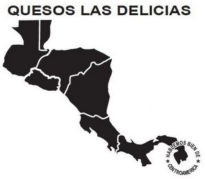 QUESOS LAS DELICIAS HABLEMOS BIEN DE CENTROAMERICA logo