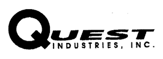 QUEST INDUSTRIES, INC.