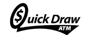 $ QUICK DRAW ATM logo