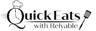 QUICK EATS WITH RELYABLE logo