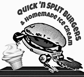 QUICK 'N SPLIT BURGERS & HOMEMADE ICE CREAM SINCE 1973 logo