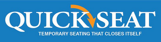 QUICK SEAT TEMPORARY SEATING THAT CLOSES ITSELF logo