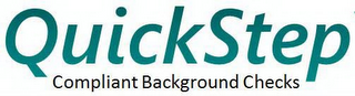 QUICK STEP COMPLIANT BACKGROUND CHECKS logo
