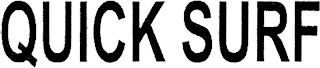 QUICK SURF logo