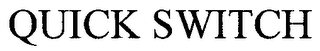 QUICK SWITCH logo