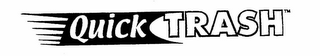 QUICK TRASH logo