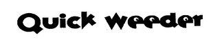 QUICK WEEDER logo