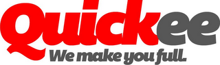 QUICKEE WE MAKE YOU FULL. logo