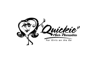 "QUICKIE" HAIR NECESSITIES FOR GIRLS ON THE GO logo
