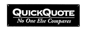 QUICKQUOTE NO ONE ELSE COMPARES logo