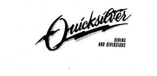 QUICKSILVER DINING & DIVERSIONS logo