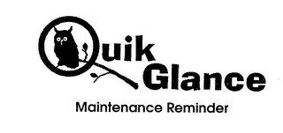 QUIK GLANCE MAINTENANCE REMINDER logo