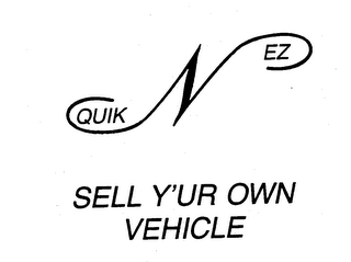 QUIK N EZ SELL Y'UR OWN VEHICLE logo