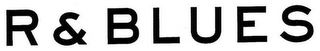 R & BLUES logo