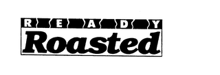 R E A D Y ROASTED logo
