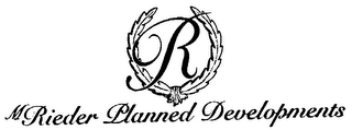 R M RIEDER PLANNED DEVELOPMENTS logo