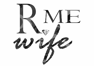 R ME WIFE logo