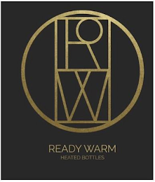 R O W READY WARM HEATED BOTTLES logo