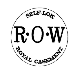 R O W SELF-LOK ROYAL CASEMENT logo