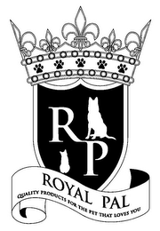 R P ROYAL PAL QUALITY PRODUCTS FOR THE PET THAT LOVES YOU logo