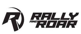 R RALLY AND ROAR logo