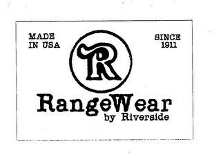 R RANGEWEAR BY RIVERSIDE MADE IN USA SINCE 1911 logo
