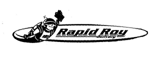 R RAPID ROY DELIVERY logo