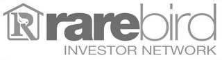R RAREBIRD INVESTOR NETWORK logo