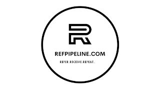 R REFPIPELINE.COM REFER.RECEIVE.REPEAT. logo