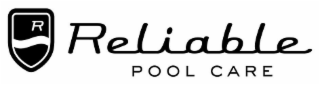 R RELIABLE POOL CARE logo
