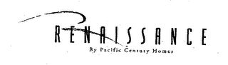 R RENAISSANCE BY PACIFIC CENTURY HOMES logo