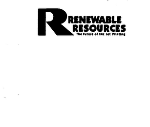 R RENEWABLE RESOURCES THE FUTURE OF INK JET PRINTING logo