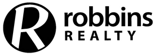 R ROBBINS REALTY logo