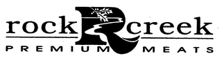 R ROCK CREEK PREMIUM MEATS logo