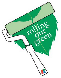 R ROLLING OUT GREEN logo