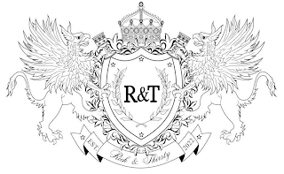 R & T RICH & THIRSTY EST. 2022 logo