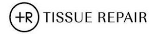 +R TISSUE REPAIR logo